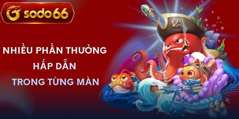ban ca hai tac sodo66 he thong phan thuong ban ca hai tac sodo66 he thong phan thuong
