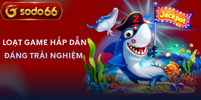 ban ca sodo66 game ban ca sodo66 game