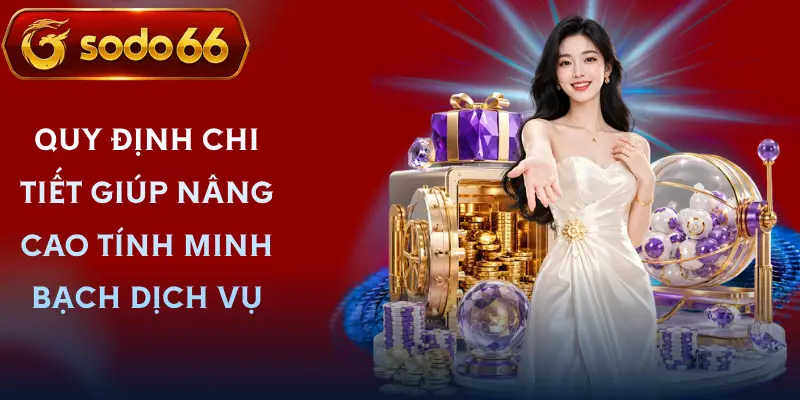 dieu khoan dieu kien sodo66 cac quy dinh lien quan dieu khoan dieu kien sodo66 cac quy dinh lien quan