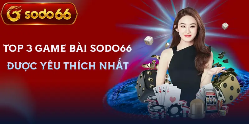 game bai sodo66 danh sach game bai sodo66 danh sach