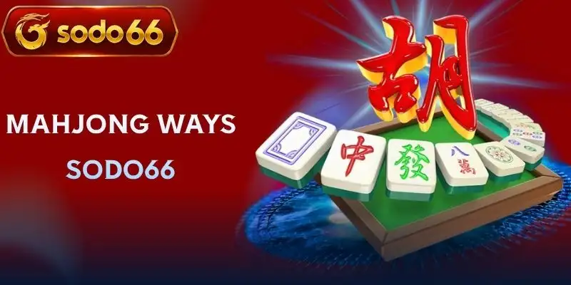 mahjong ways sodo66