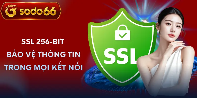quyen rieng tu sodo66 cong nghe ma hoa ssl 256 bit quyen rieng tu sodo66 cong nghe ma hoa ssl 256 bit