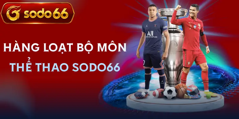 the thao sodo66 danh sach the thao sodo66 danh sach